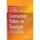 Consumer Tribes in Tourism: Contemporary Perspectives on Special-Interest Tourism