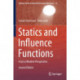 Statics and Influence Functions: From a Modern Perspective