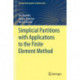 Simplicial Partitions with Applications to the Finite Element Method