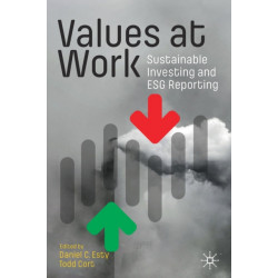 Values at Work: Sustainable Investing and ESG Reporting