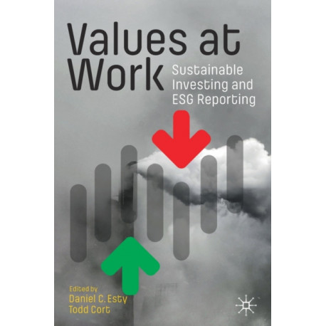 Values at Work: Sustainable Investing and ESG Reporting
