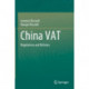 China VAT: Regulations and Reforms