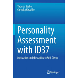 Personality Assessment with ID37: Motivation and the Ability to Self-Direct