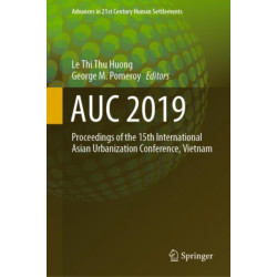 AUC 2019: Proceedings of the 15th International Asian Urbanization Conference, Vietnam