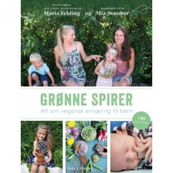 Grønne spirer: Alt om vegansk ernæring til børn