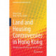 Land and Housing Controversies in Hong Kong: Perspectives of Justice and Social Values
