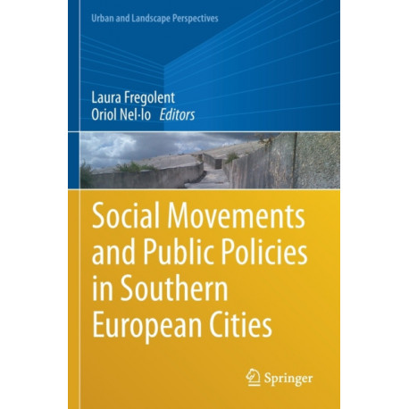 Social Movements and Public Policies in Southern European Cities