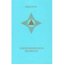 Verdensfredens skabelse - Jeg et og evigheden