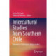 Intercultural Studies from Southern Chile: Theoretical and Empirical Approaches