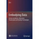 Embodying Data: Chinese Aesthetics, Interactive Visualization and Gaming Technologies