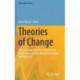 Theories of Change: Change Leadership Tools, Models and Applications for Investing in Sustainable Development