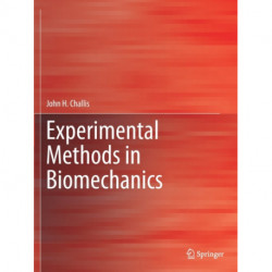 Experimental Methods in Biomechanics