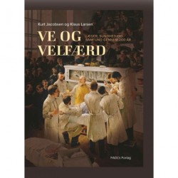 Ve og velfærd: Læger, sundhed og samfund gennem 200 år