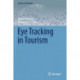 Eye Tracking in Tourism