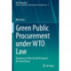 Green Public Procurement under WTO Law: Experience of the EU and Prospects for Switzerland