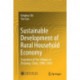 Sustainable Development of Rural Household Economy: Transition of Ten Villages in Zhejiang, China, 1986-2002