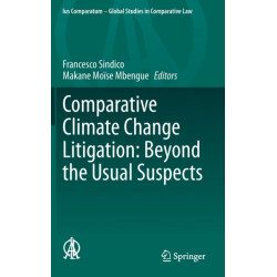 Comparative Climate Change Litigation: Beyond the Usual Suspects