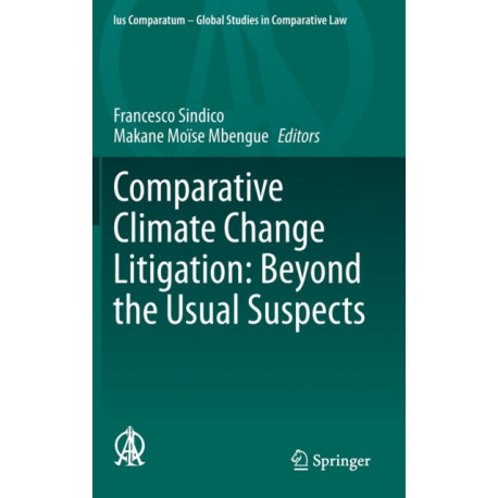 Comparative Climate Change Litigation: Beyond the Usual Suspects