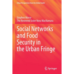 Social Networks and Food Security in the Urban Fringe