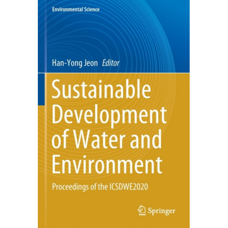 Sustainable Development of Water and Environment: Proceedings of the ICSDWE2020