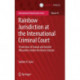 Rainbow Jurisdiction at the International Criminal Court: Protection of Sexual and Gender Minorities Under the Rome Statute