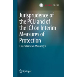 Jurisprudence of the PCIJ and of the ICJ on Interim Measures of Protection