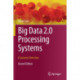 Big Data 2.0 Processing Systems: A Systems Overview