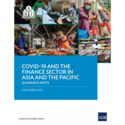 COVID-19 and the Finance Sector in Asia and the Pacific: Guidance Note