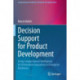 Decision Support for Product Development: Using Computational Intelligence for Information Acquisition in Enterprise Databases