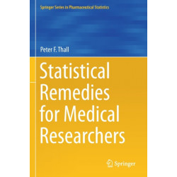 Statistical Remedies for Medical Researchers
