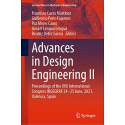 Advances in Design Engineering II: Proceedings of the XXX International Congress INGEGRAF, 24-25 June, 2021, Valencia, Spain