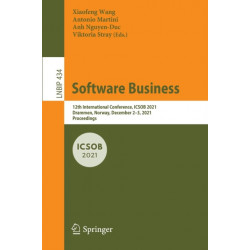 Software Business: 12th International Conference, ICSOB 2021, Drammen, Norway, December 2–3, 2021, Proceedings
