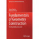 Fundamentals of Geometry Construction: The Math Behind the CAD