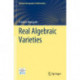 Real Algebraic Varieties
