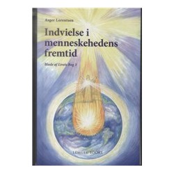 Indvielse i menneskehedens fremtid