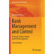 Bank Management and Control: Strategy, Pricing, Capital and Risk Management