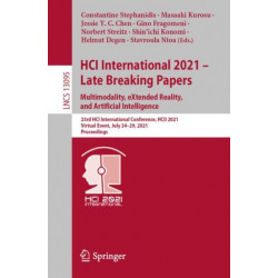 HCI International 2021 - Late Breaking Papers: Multimodality, eXtended Reality, and Artificial Intelligence: 23rd HCI International Conference, HCII 2021, Virtual Event, July 24–29, 2021, Proceedings