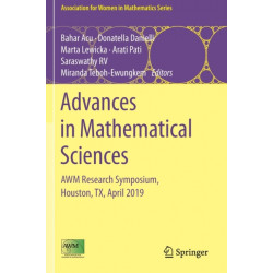 Advances in Mathematical Sciences: AWM Research Symposium, Houston, TX, April 2019