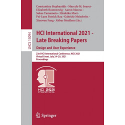 HCI International 2021 - Late Breaking Papers: Design and User Experience: 23rd HCI International Conference, HCII 2021, Virtual Event, July 24–29, 2021, Proceedings