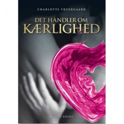 Det handler om Kærlighed