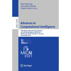 Advances in Computational Intelligence: 20th Mexican International Conference on Artificial Intelligence, MICAI 2021, Mexico City, Mexico, October 25–30, 2021, Proceedings, Part I