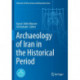 Archaeology of Iran in the Historical Period