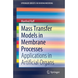 Mass Transfer Models in Membrane Processes: Applications in Artificial Organs