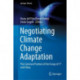 Negotiating Climate Change Adaptation: The Common Position of the Group of 77 and China