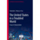 The United States in a Troubled World: Essays in Interpretation