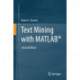 Text Mining with MATLAB®