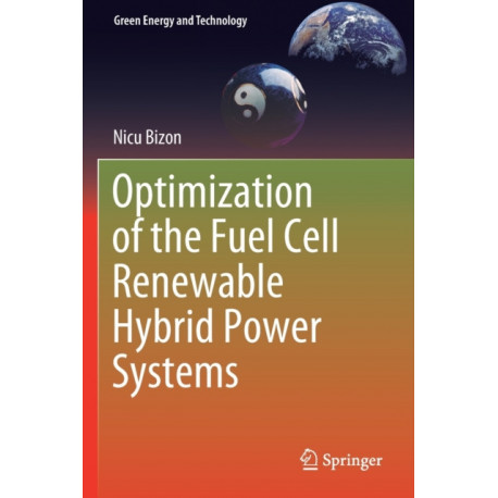 Optimization of the Fuel Cell Renewable Hybrid Power Systems