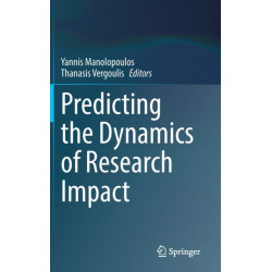 Predicting the Dynamics of Research Impact