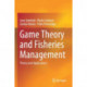 Game Theory and Fisheries Management: Theory and Applications
