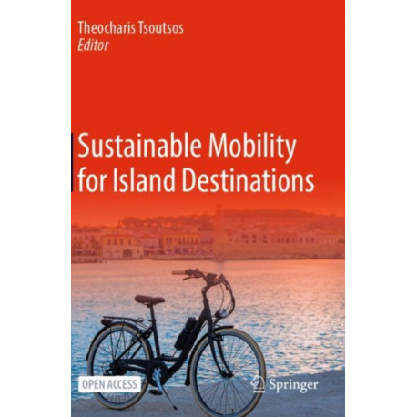 Sustainable Mobility for Island Destinations